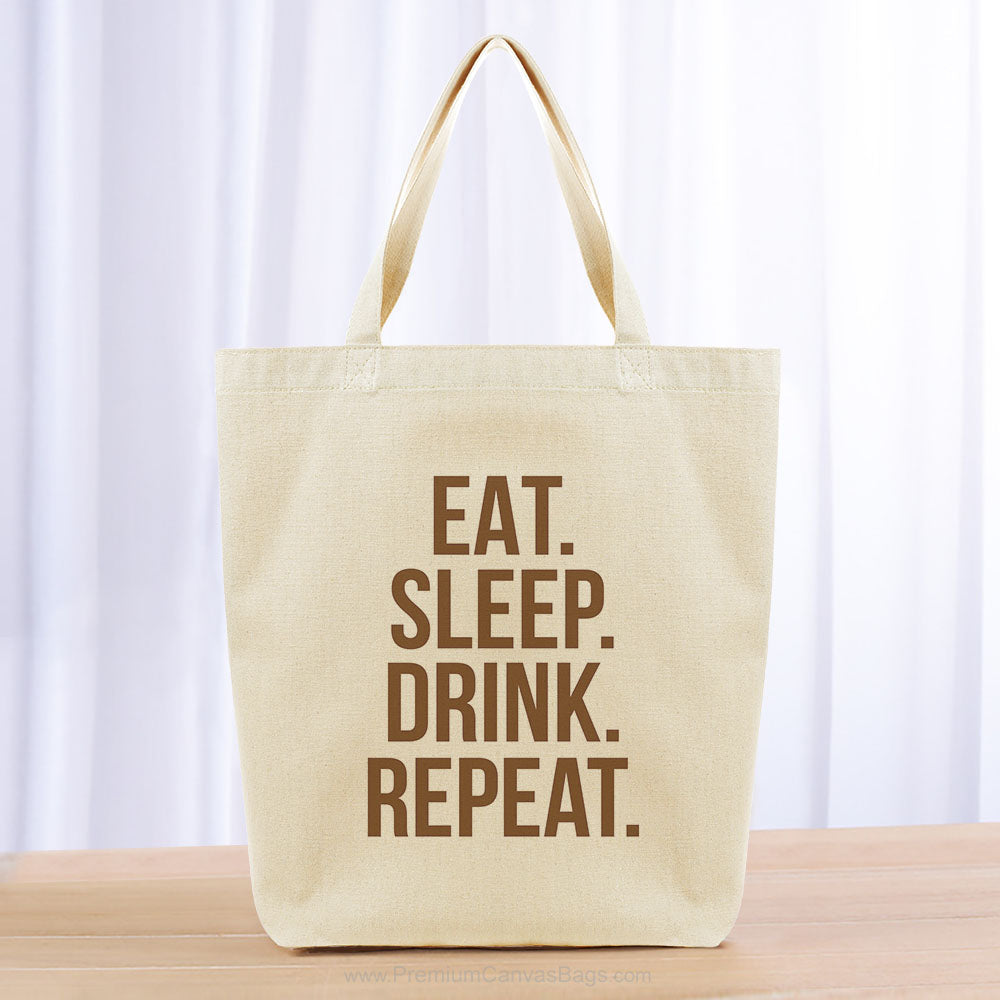 Eat Sleep Drink Repeat Tote Bag - brown