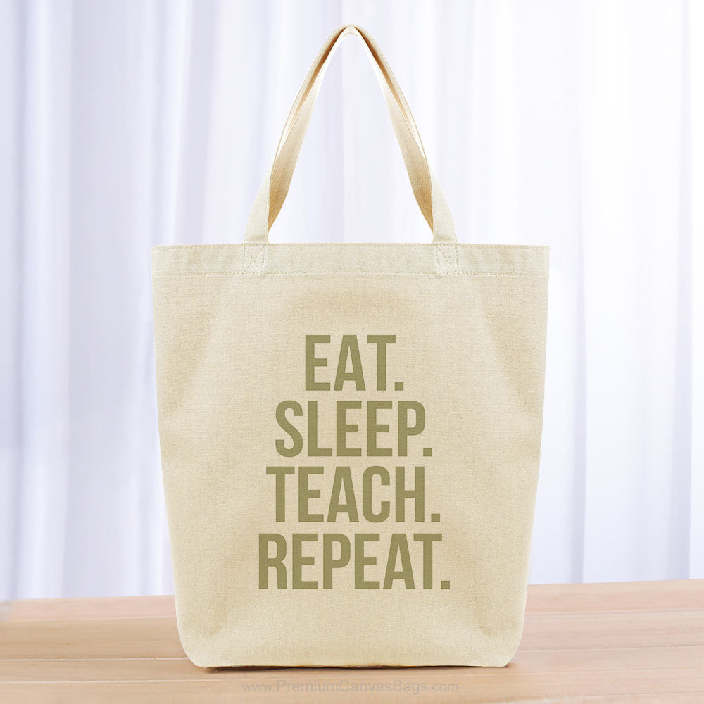 Eat Sleep Teach Repeat Tote Bag - khaki