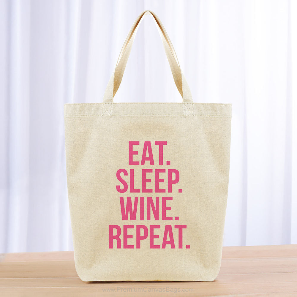 Eat Sleep Wine Repeat Tote Bag - hot pink